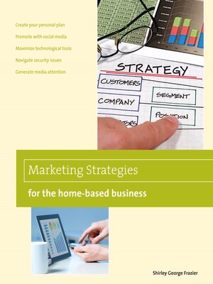 cover image of Marketing Strategies for the Home-based Business